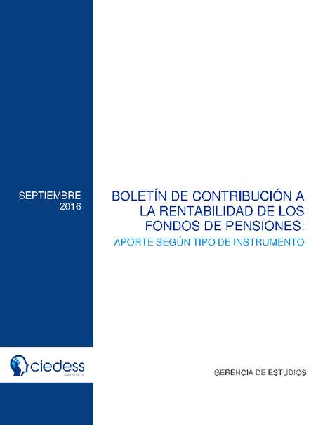 Boletín de Contribución a la Rentabilidad de los Fondos de Pensiones: Aporte según tipo de instrumento, Septiembre 2016