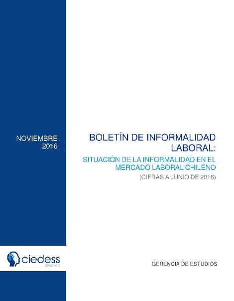 Boletín Informalidad Noviembre 2016 (cifras a junio de 2016)