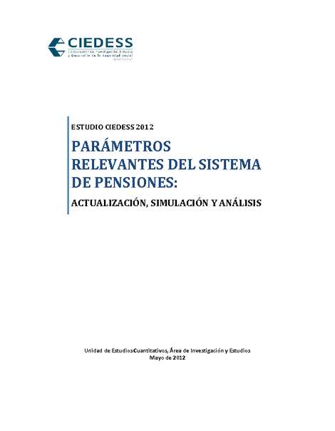 Parámetros relevantes del sistema de pensiones: actualización, simulación y análisis